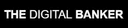 The Digital Banker